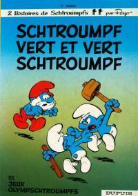 Schtroumpf vert et Vert Schtroumpf by Peyo, Yvan Delporte