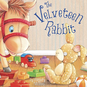 The Velveteen Rabbit - Little Hippo Books - Children's Padded Board Book by Margery Williams Bianco, Margery Williams Bianco