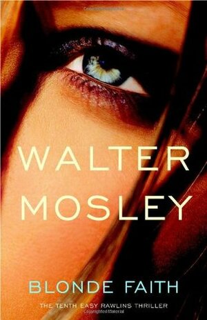 Blonde Faith by Walter Mosley