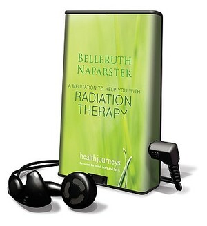 Help with Radiation Therapy by Belleruth Naparstek