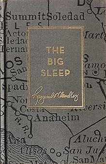 The Big Sleep by Raymond Chandler