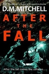 After the fall by D.M. Mitchell
