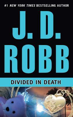 Divided in Death by J.D. Robb