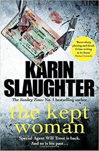 The Kept Woman by Karin Slaughter