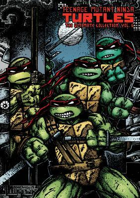 Teenage Mutant Ninja Turtles: The Ultimate Collection, Volume 6 by Kevin Eastman, Peter Laird