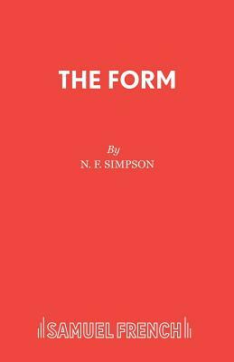 The Form by N. F. Simpson