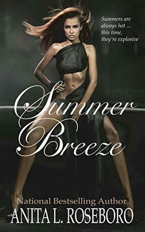 Summer Breeze by Anita L. Roseboro