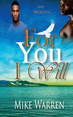 For You I Will by Mike Warren
