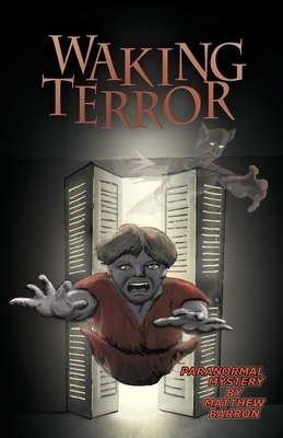 Waking Terror by Matthew Barron
