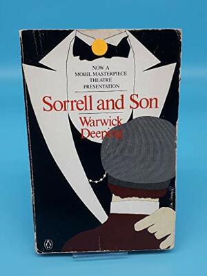 Hauptmann Sorell und sein Sohn by Warwick Deeping