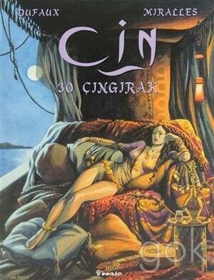 Cin: 30 Çıngırak by Jean Dufaux, Barış Behramoğlu