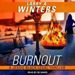 Burnout by Larry A. Winters