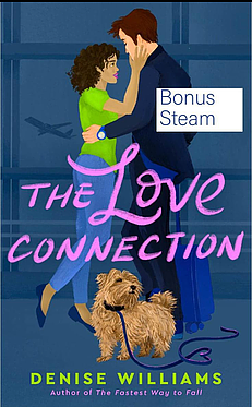 The Love Connection - Bonus Steam by Denise Williams