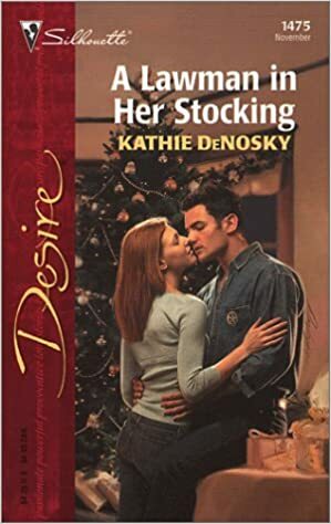 A Lawman in Her Stocking by Kathie DeNosky