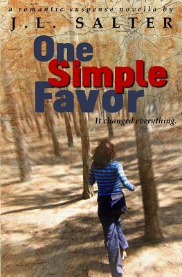 One Simple Favor by J. L. Salter