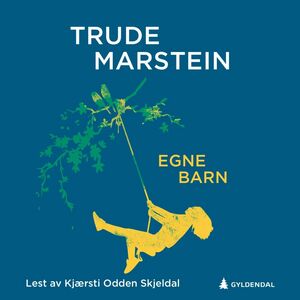 Egne barn by Trude Marstein