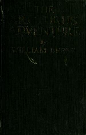 The Arcturus Adventure by William Beebe