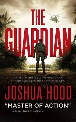 The Guardian by Joshua Hood, Joshua Hood