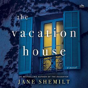 The Vacation House by Jane Shemilt