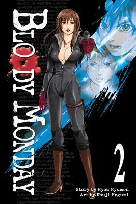 Bloody Monday, Volume 2 by Ryou Ryumon, Kouji Megumi