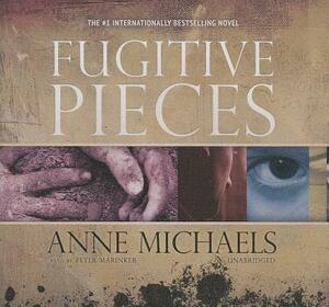 Fugitive Pieces by Anne Michaels