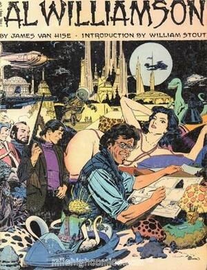 The Art of Al Williamson by Archie Goodwin, James Van Hise