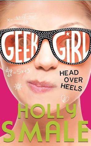 Head Over Heels by Holly Smale