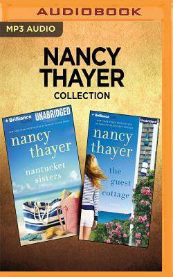Nancy Thayer Collection - Nantucket Sisters & the Guest Cottage by Nancy Thayer
