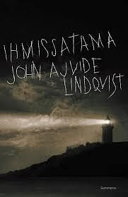 Ihmissatama by John Ajvide Lindqvist