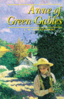 Anne of Green Gables by L.M. Montgomery