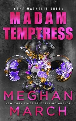 Madam Temptress by Meghan March