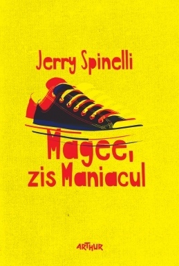 Magee, zis Maniacul by Jerry Spinelli