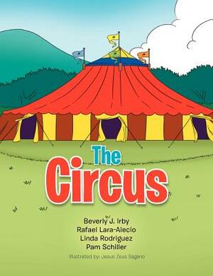 The Circus by Beverly J. Irby