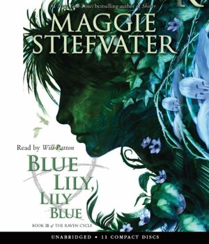 Blue Lily, Lily Blue by Maggie Stiefvater