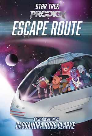 Escape Route by Cassandra Rose Clarke