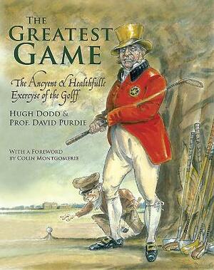 The Greatest Game by Hugh Dodd, David Purdie