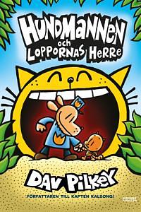 Loppornas herre by Dav Pilkey