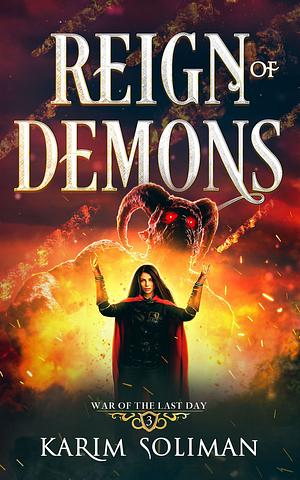 Reign of Demons by Karim Soliman