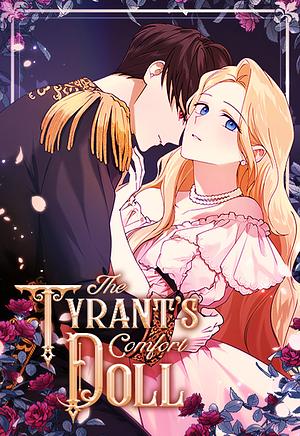 The Tyrant's Comfort Doll by Yideum Baek