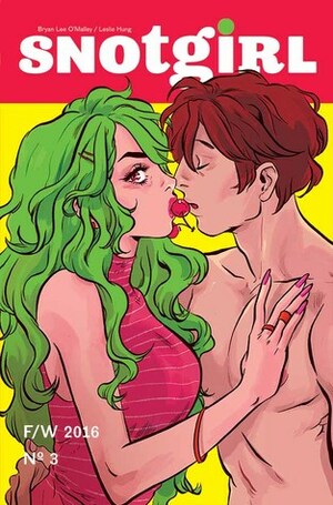 Snotgirl #3 by Bryan Lee O’Malley, Leslie Hung