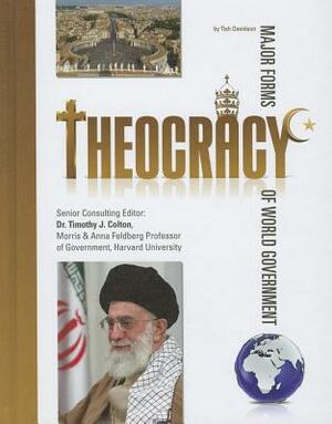 Theocracy by Timothy J. Colton