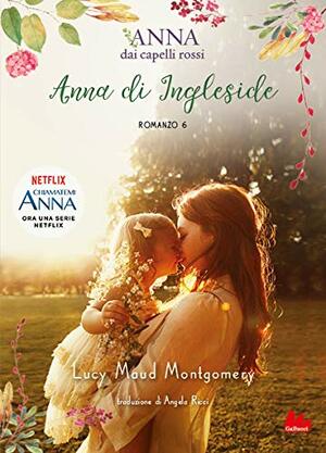 Anna di Ingleside by L.M. Montgomery