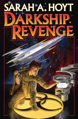 Darkship Revenge by Sarah A. Hoyt