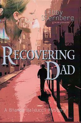 Recovering Dad by Libby Sternberg