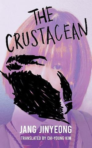 The Crustacean by Jang Jin-yeong
