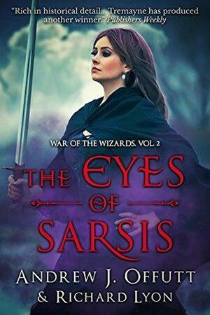 The Eyes of Sarsis by Richard Lyon, Andrew J. Offutt