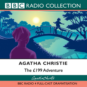 The £199 Adventure by Agatha Christie