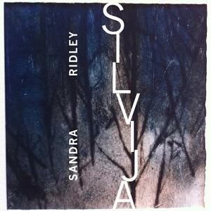 Silvija by Sandra Ridley