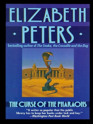 The Curse of the Pharaohs by Elizabeth Peters