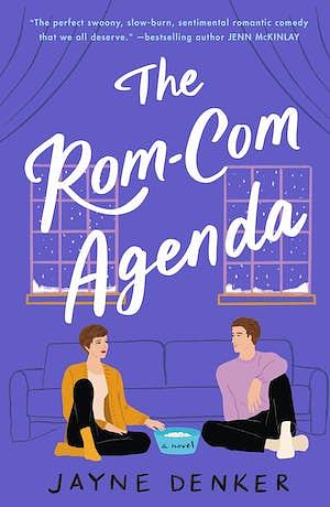 The Rom-Com Agenda by Jayne Denker